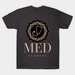 Med Student Stethoscope T-Shirt